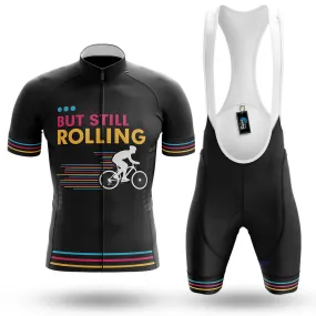 ... But Still Rolling - Men's Cycling Kit