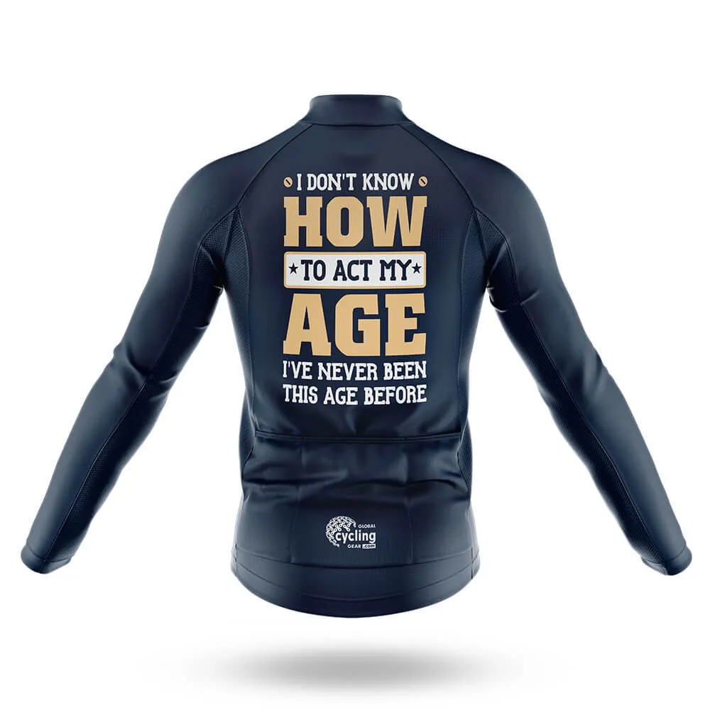 Act My Age - Men's Cycling Kit